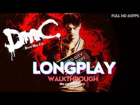 DmC: DEVIL MAY CRY PC Gameplay Walkthrough