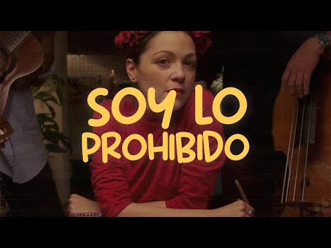 Natalia Lafourcade - Soy lo Prohibido ft. Los Macorinos (Letra)