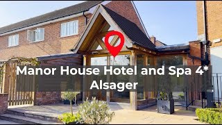 Manor House Hotel and Spa 4* | Alsager, Stoke-on-Trent | 4K 2025