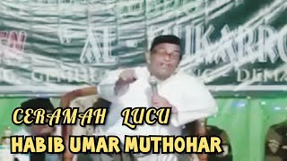 Download lagu Ceramah Ramadhan ~ Lucu & Bermakna Oleh Habib Umar Muthohar Semarang mp3