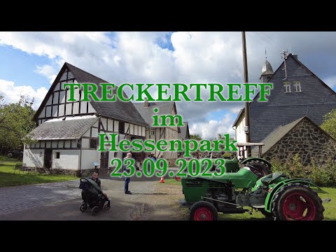 Treckertreff Hessenpark 22.09.2023