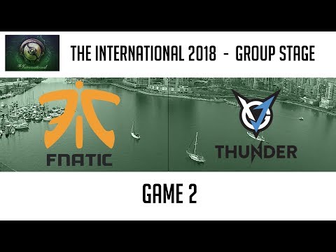 Fnatic vs VGJ.Thunder (Game 2) | The International 2018: Group Stage