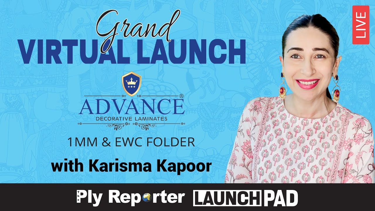 LIVE | Grand Virtual Launch of Advance Laminates 1 MM and EWC Folders with Karisma Kapoor