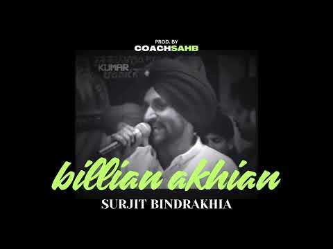 BILLIAN AKHIAN - SURJIT BINDRAKHIA X COACHSAHB