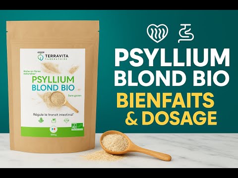 psyllium blond bio explication