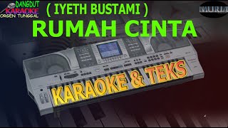 Download lagu karaoke dangdut RUMAH CINTA IYETH BUSTAMI kybord KN2400/2600 mp3 Download lagu karaoke dangdut RUMAH CINTA IYETH BUSTAMI kybord KN2400/2600 mp3