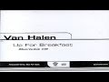 Van Halen - Up For Breakfast (2004) HQ 