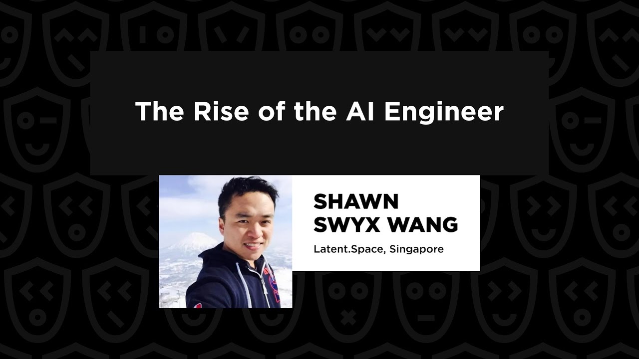 The Rise of the AI Engineer - Shawn Swyx Wang, React Summit US 2023