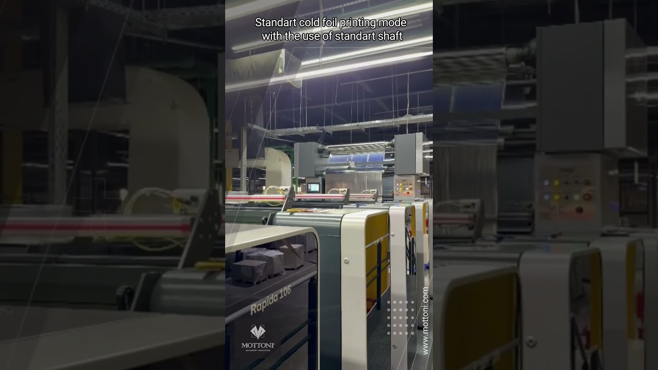 Mottoni -  Standart cold foil printing mode with the use of standart shaft