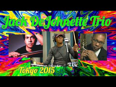 Jack DeJohnette Trio  Tokyo 2015