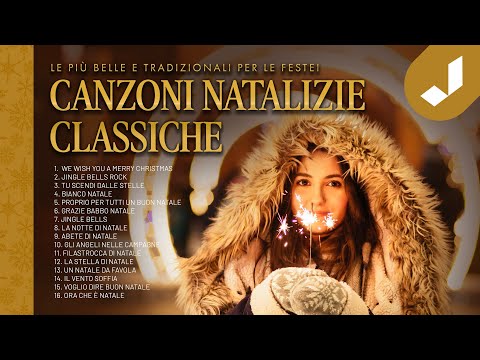 CANZONI NATALIZIE Classiche - Le più belle e tradizionali per le feste!