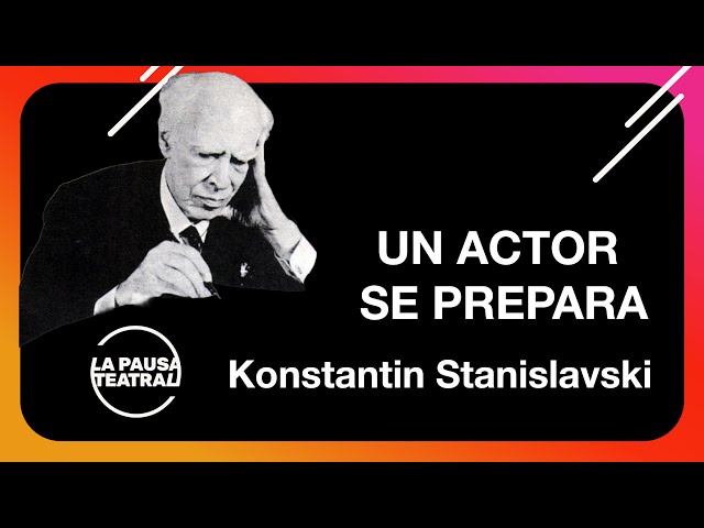 Vídeo relacionado con Un actor se prepara (Otros títulos nº 39)