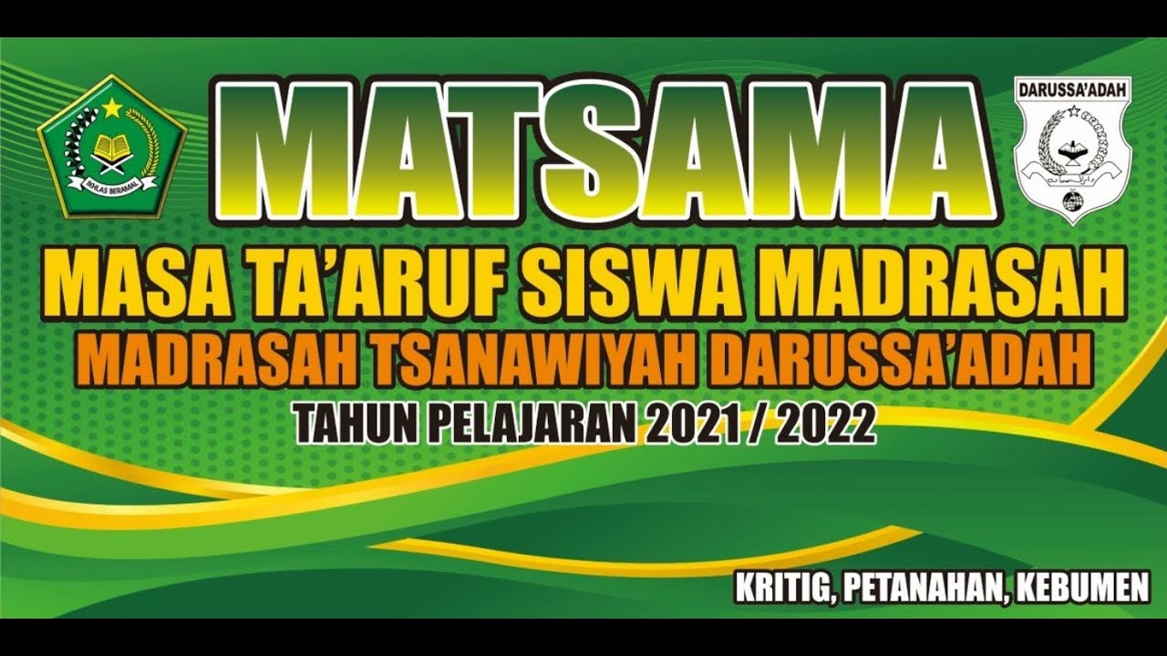 MATSAMA - MTs Darussa'adah Kebumen - Rabu 14/7/2021