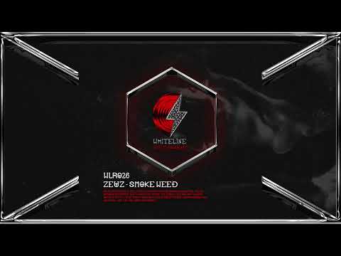 ZEUZ - Smoke Weed (Official Audio)