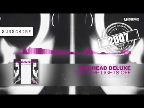 Egohead Deluxe - Turn The Lights Off (Cuba Club Radio Edit)