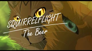 Squirrelflight - The Beer (Complete)