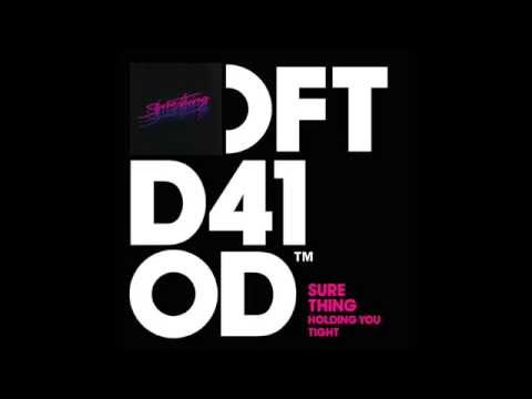 Sure Thing 'Holding You Tight' (GotSome Bump in the Trunk Remix)