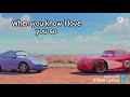 My heart would know. song lyrics. cars 1
