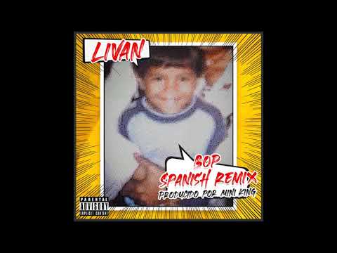 BOP Spanish RMX - Livan (Prod. by MiniKing )