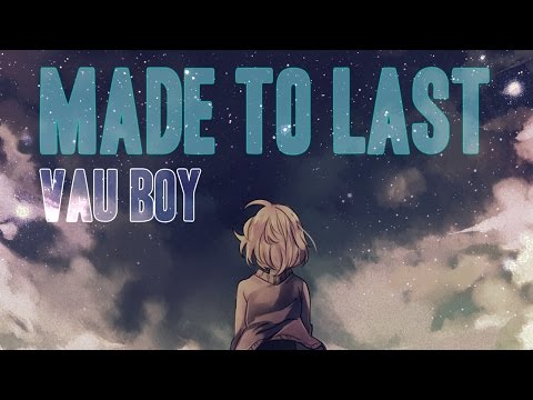 Vau Boy - Made to Last