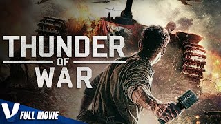 THUNDER OF WAR - FULL HD WAR ACTION MOVIE IN ENGLISH