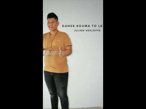 Julien Verloppe - Danse Kouma To Le - Audio Officiel