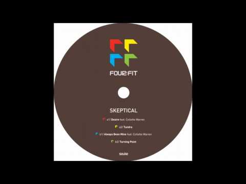 Skeptical - Always Be Mine (ft. Collette Warren)