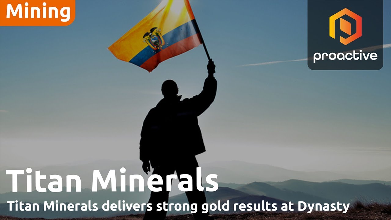 Titan Minerals delivers strong gold results at Dynasty