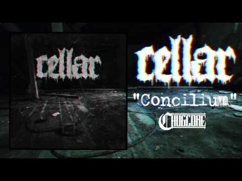 Cellar - Concilium (2017)