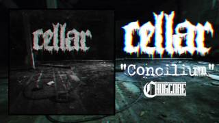 Cellar - Concilium (2017)