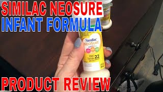 ✅  Similac NeoSure OptiGro Infant Formula Review 🔴