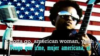 American Woman- Lenny Kravitz Version |Lyrics &amp; Subtitulado en español|