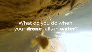 What do you do when your drone or FPV falls into water?