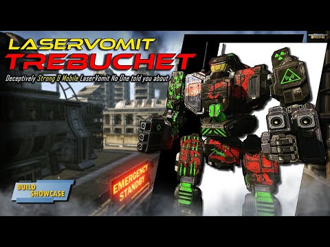 MWO Build & Skills : The LaserVomit Trebuchet No one Told You About