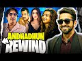 Andhadhun REWIND YBP