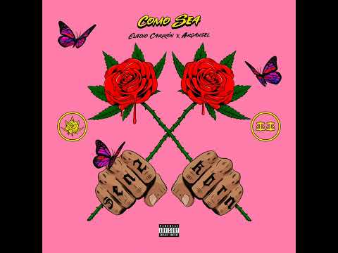 Eladio Carrión, Arcángel - Como Sea (audio)