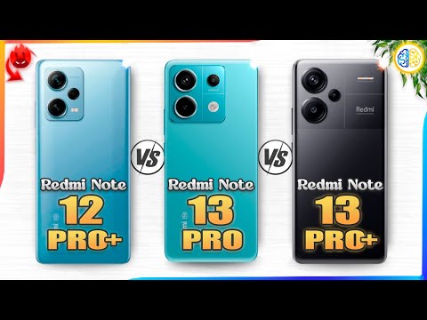 Redmi Note 12 Pro Plus vs Redmi Note 13 Pro vs Redmi Note 13 Pro Plus⚡Full Review