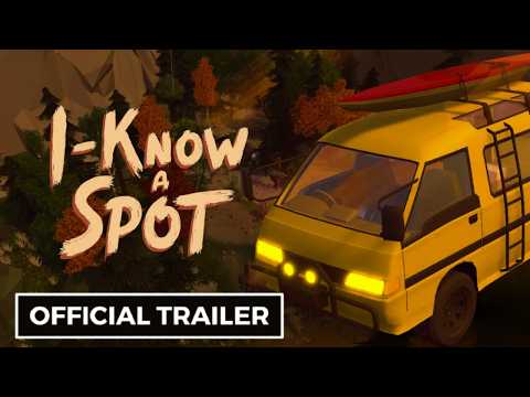I Know a Spot - Official Gameplay Trailer