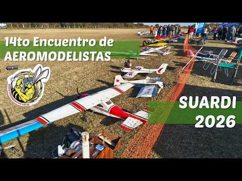 Encuentro de Aeromodelismo SUARDI 2026 | Los Mejores Modelos en Vuelo