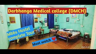 Darbhanga Medical college Mbbs Hostel