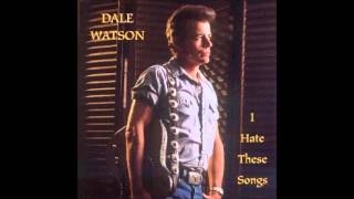 Dale Watson - Wine Don't Lie