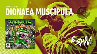 Esham-Dionaea Muscipula (Venus Flytrap)