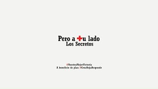 Los Secretos - Pero a tu lado (2020) [Vídeo Oficial]