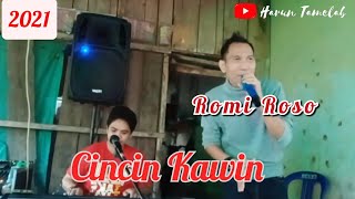 Download lagu Romi Roso cover |Cincin Kawin terbaru 2021 mp3 Download lagu Romi Roso cover |Cincin Kawin terbaru 2021 mp3