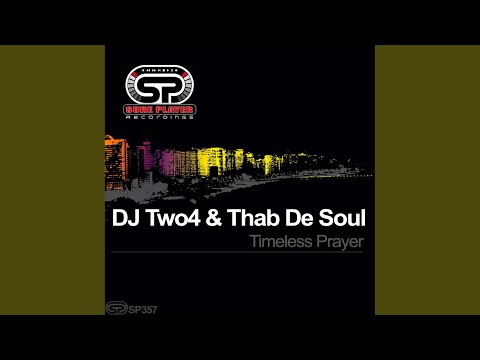 Timeless Prayer (Original Mix)