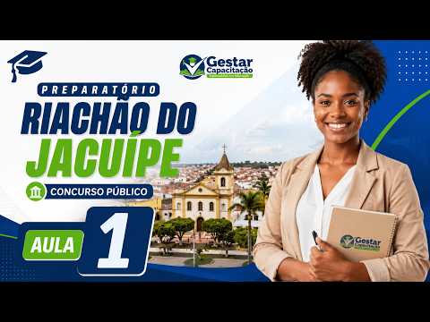 Preparatório Professor Riachão do Jacuípe - Aula 1
