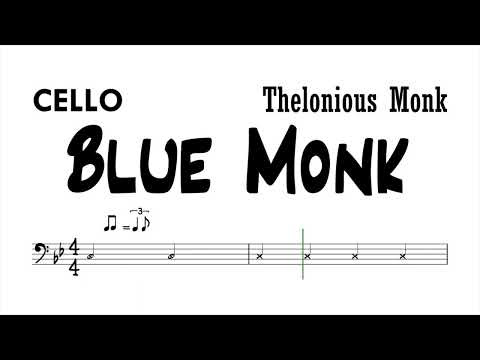 Blue Monk Cello Sheet Music Backing Track Play Along Partitura