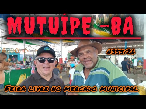 MUTUÍPE -BA, FEIRA LIVRE #355/26