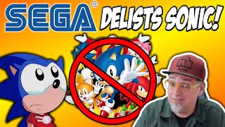 What The HELL Is SEGA Doing! Delisting Sonic The Hedgehog Games Before Origins Releases!