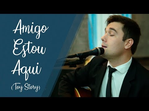 Amigo Estou Aqui - (Randy Neuman - Toy Story) - Tato Moraes